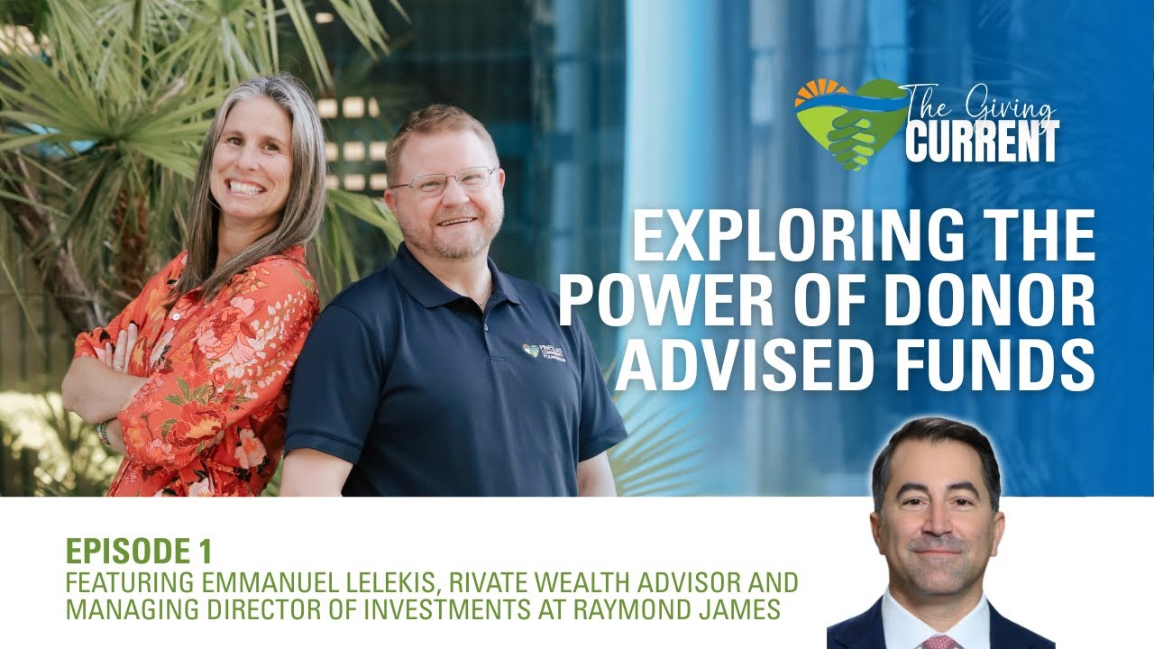 The Giving Current podcast — Exploring the power of donor-advised funds with Emmanuel Lelekis